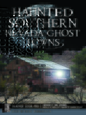 cover image of Haunted Southern Nevada Ghost Towns